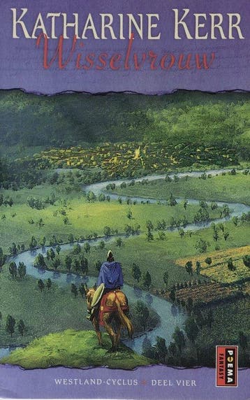Westland / 4 Wisselvrouw / Poema fantasy 9789024545087, Boeken, Verzenden, Gelezen, K. Kerr