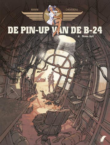 Nose art / De pin-up van de B-24 / 2 9789463944502, Verzenden, Zo goed als nieuw, Jack Manini