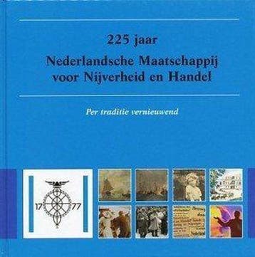 225 jaar Nederlandsche Maatschappij voor Nijverheid en, Verzenden, Zo goed als nieuw, N. Lans