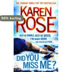 Did You Miss Me 9780755374212 Karen Rose, Verzenden, Karen Rose