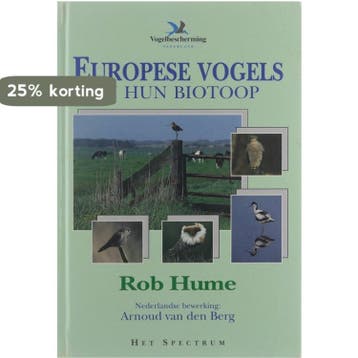 EUROPESE VOGELS IN HUN BIOTOOP 9789027433107 Hume, Boeken, Verzenden, Gelezen, Hume
