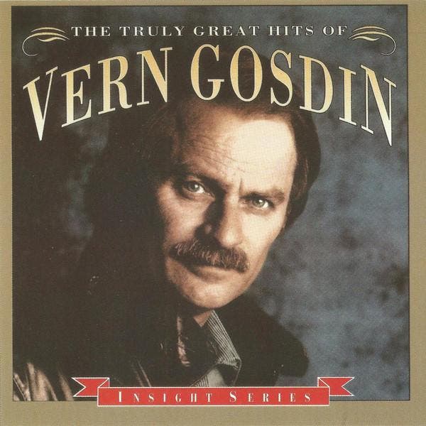 Vern Gosdin - The Truly Great Hits Of Vern Gosdin, CD & DVD, CD | Pop, Envoi