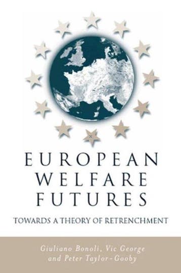 European Welfare Futures 9780745618111 Giuliano Bonoli, Verzenden, Giuliano Bonoli