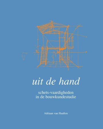 Uit de hand 9789052692388 Adriaan van Haaften, Verzenden, Zo goed als nieuw, Adriaan van Haaften