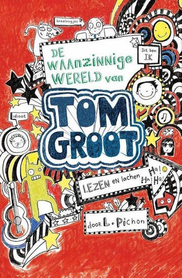 Tom Groot 1 - De waanzinnige wereld van Tom Groot Liz Pichon, Boeken, Verzenden, Zo goed als nieuw, Liz Pichon