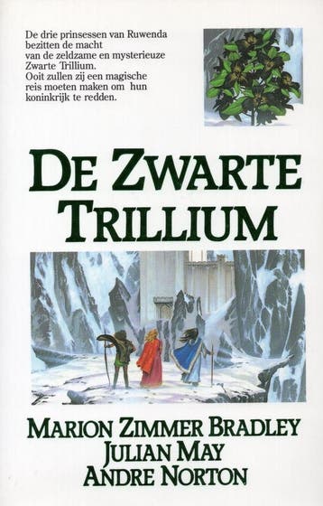 De Zwarte Trillium - Marion Zimmer Bradley - 9789027422583 -, Verzenden