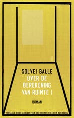 Over de berekening van ruimte / Over de berekening van, Verzenden, Zo goed als nieuw, Solvej Balle