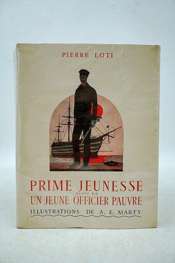 Pierre Loti / A. E. Marty - Prime jeunesse suivi de Un jeune