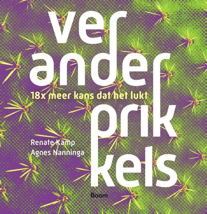 Veranderprikkels 9789024458370 Renate Kamp, Boeken, Economie, Management en Marketing, Zo goed als nieuw, Verzenden