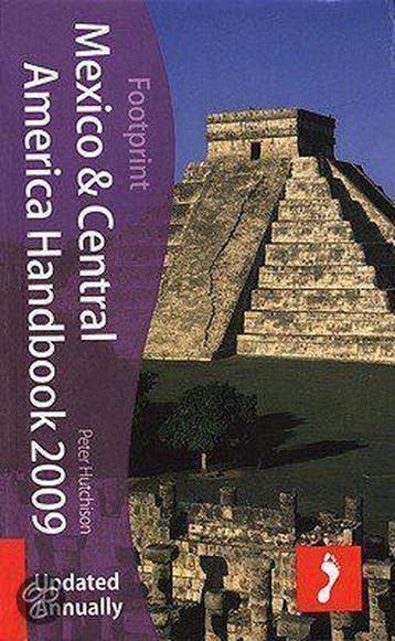 Footprint 2009 Central America & Mexico 9781906098353, Verzenden, Gelezen, Peter Hutchison