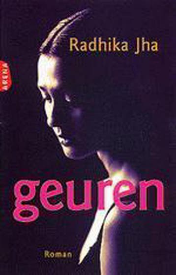 Geuren 9789069743950 Radhika Jha, Verzenden, Gelezen, Radhika Jha