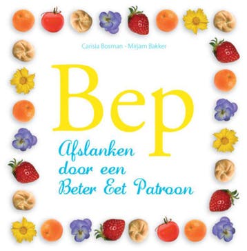 Bep 9789078141051 Mirjam Bakker- van Dam, Verzenden, Zo goed als nieuw, Mirjam Bakker- van Dam