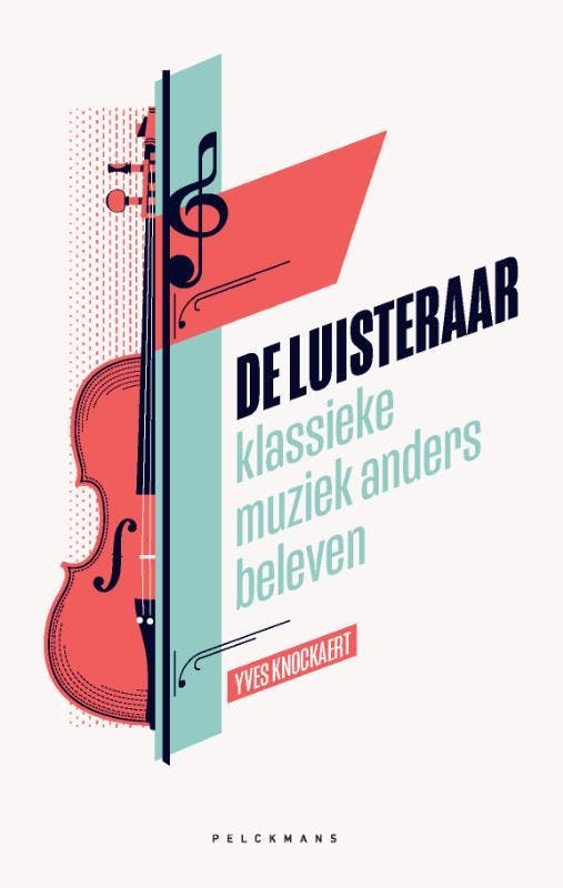 De luisteraar 9789463105521 Yves Knockaert, Boeken, Muziek, Gelezen, Verzenden