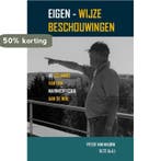Eigen-wijze Beschouwingen 9789082506822 Peter van Maurik, Verzenden, Gelezen, Peter van Maurik