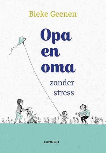 Opa en oma zonder stress 9789401450720 Bieke en, Verzenden, Zo goed als nieuw, Bieke en