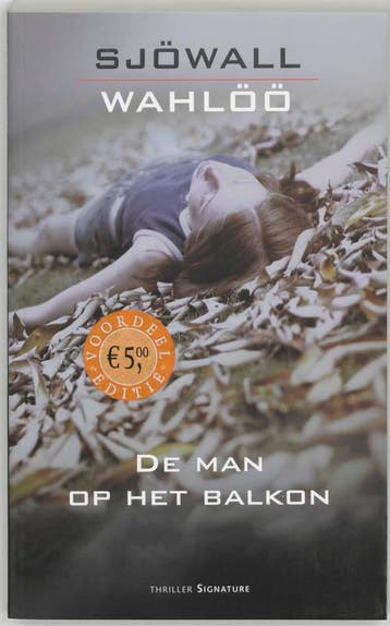 De man op het balkon / Sjöwall & Wahlöö 9789056720988, Boeken, Verzenden, Gelezen, Maj Sjowall
