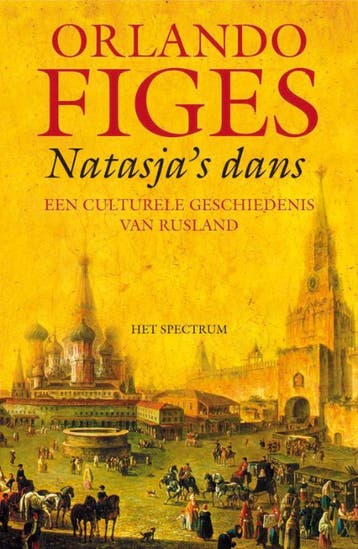 Natasjas dans 9789027415004 Orlando Figes, Verzenden, Orlando Figes