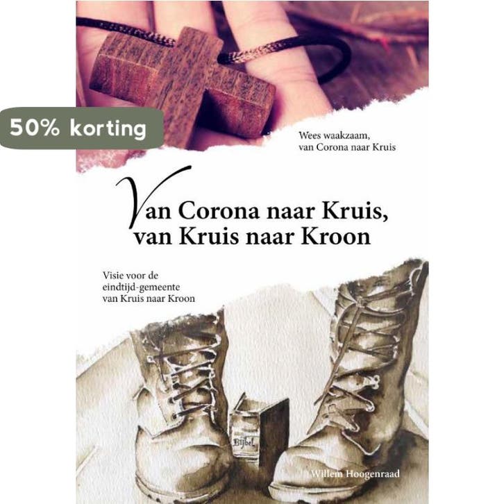 Van Corona naar Kruis, van Kruis naar Kroon 9789075957990, Boeken, Godsdienst en Theologie, Zo goed als nieuw, Verzenden