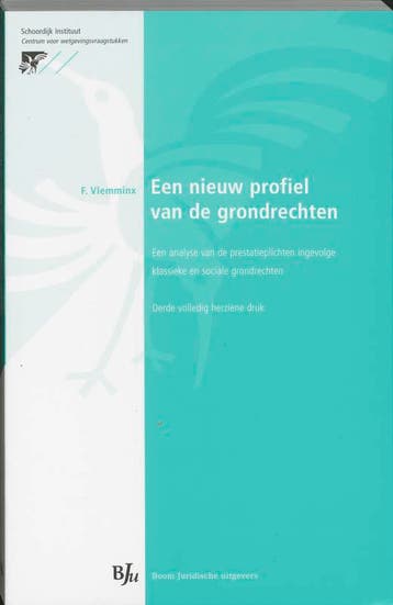 Een nieuw profiel van de grondrechten / Publicatie van het, Verzenden, Zo goed als nieuw, F. Vlemminx