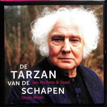 De Tarzan van de Schapen 9789081867207 Onno Blom, Verzenden, Zo goed als nieuw, Onno Blom