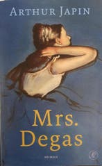 Mrs. Degas 9789029545327 Arthur Japin, Verzenden, Gelezen, Arthur Japin