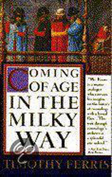 Coming of Age in the Milky Way 9780385263269 Timothy Ferris, Verzenden, Gelezen, Timothy Ferris