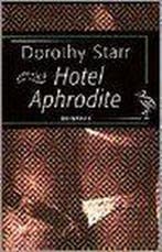 HOTEL APHRODITE 9789057130489 D. Starr, Verzenden, Gelezen, D. Starr