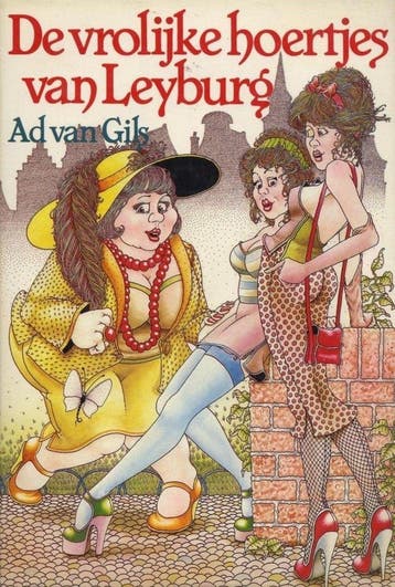 Vrolijke hoertjes van Leyburg 9789025715694 A. van Gils, Verzenden, A. van Gils