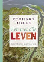 Eén met alle leven 9789020214154 Eckhart Tolle, Boeken, Verzenden, Gelezen, Eckhart Tolle