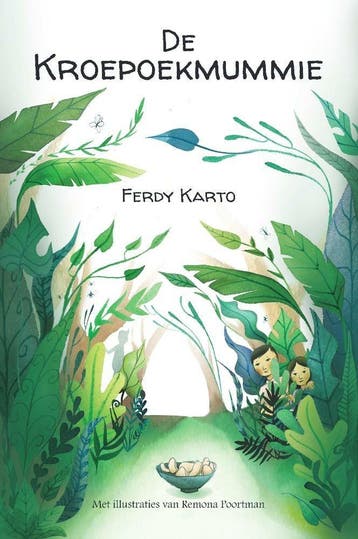 De Kroepoekmummie 9789464310849 Ferdy Karto, Verzenden, Ferdy Karto