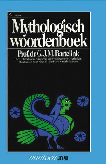 Mythologisch woordenboek / Vantoen.nu 9789031504756, Verzenden, Zo goed als nieuw, G.J.M. Bartelink