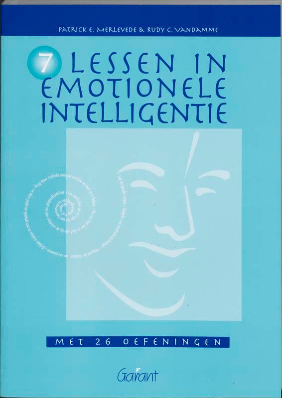 Zeven lessen in emotionele intelligentie 9789053507995, Boeken, Psychologie, Zo goed als nieuw, Verzenden