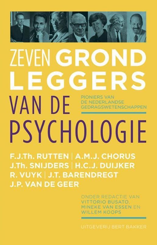 Zeven grondleggers van de psychologie / Pioniers van de, Boeken, Psychologie, Zo goed als nieuw, Verzenden
