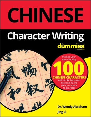 Chinese Character Writing For Dummies 9781119475538, Verzenden, Wendy Abraham