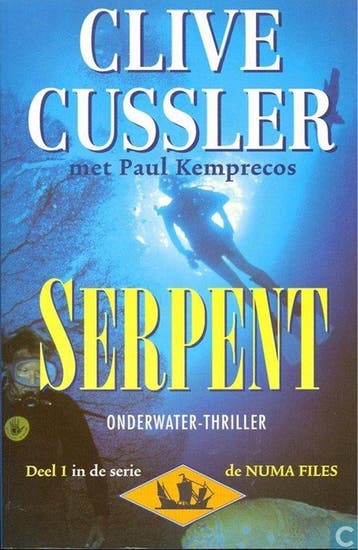 Serpent / Kurt Austin-avonturen (NUMA-files) / 1, Verzenden, Clive Cussler