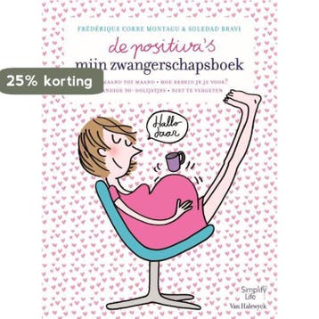 Mijn zwangerschapsboek / De positivas 9789491853005, Verzenden, Zo goed als nieuw, Frédérique Corre Montagu
