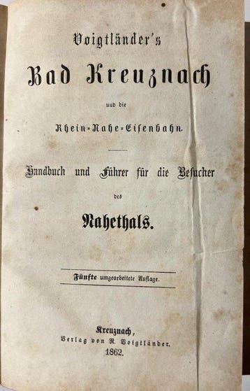 Voigtlander, - Voigtländers Bad Kreuznach und die