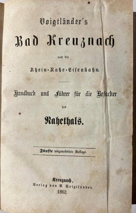 Voigtlander, - Voigtländers Bad Kreuznach und die, Antiquités & Art, Antiquités | Livres & Manuscrits