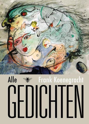Alle Gedichten | Frank Koenegracht | Nieuw, Verzenden, Nieuw, Frank Koenegracht