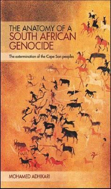 The anatomy of a South African genocide - Adhikari, Boeken, Verzenden, Nieuw