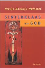 Sinterklaas en God 9789060207543 R. Boswijk-Hummel, Boeken, Verzenden, Zo goed als nieuw, R. Boswijk-Hummel