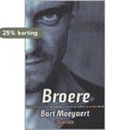 Broere 9789021475332 Bart Moeyaert, Boeken, Verzenden, Gelezen, Bart Moeyaert