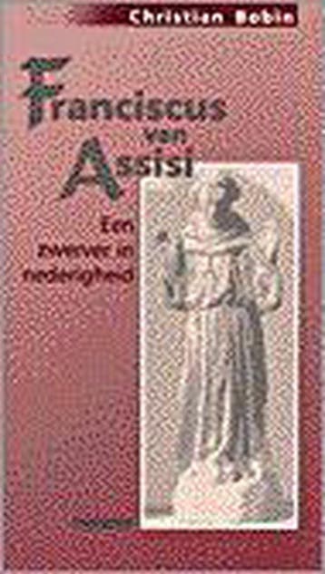 FRANCISCUS VAN ASSISI 9789021136301 C. Bobin, Verzenden, Gelezen, C. Bobin