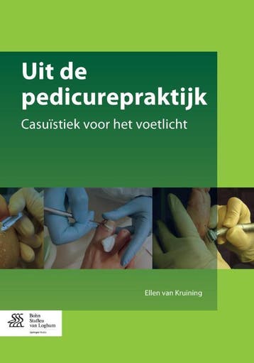 Uit de pedicurepraktijk 9789036808767 Ellen van Kruining, Boeken, Verzenden, Zo goed als nieuw, Ellen van Kruining