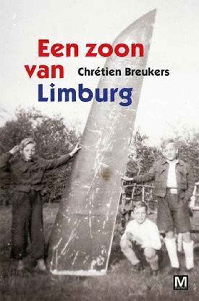 Een zoon van Limburg 9789460681745 Chrétien Breukers, Boeken, Romans, Gelezen, Verzenden