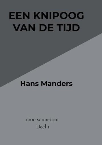 Een knipoog van de tijd 9789464922752 Hans Manders, Verzenden, Gelezen, Hans Manders