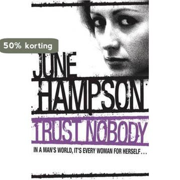 Trust Nobody 9780752874579 June Hampson, Verzenden, June Hampson