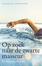 Op zoek naar de zwarte masseur 9789025309954, Verzenden, Gelezen, Charles Sprawson