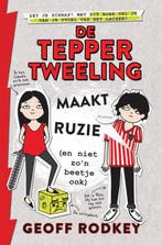 De Tepper-tweeling maakt ruzie (en niet zon beetje ook) /, Verzenden, Geoff Rodkey