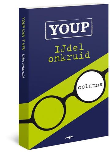 IJdel onkruid (special) 9789400400009 Youp van t Hek, Boeken, Verzenden, Zo goed als nieuw, Youp van 't Hek